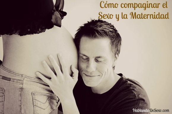 El sexo y la maternidad