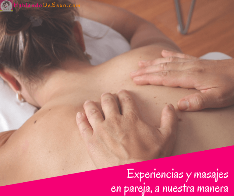 ¿Aún sientes curiosidad por el masaje erótico?