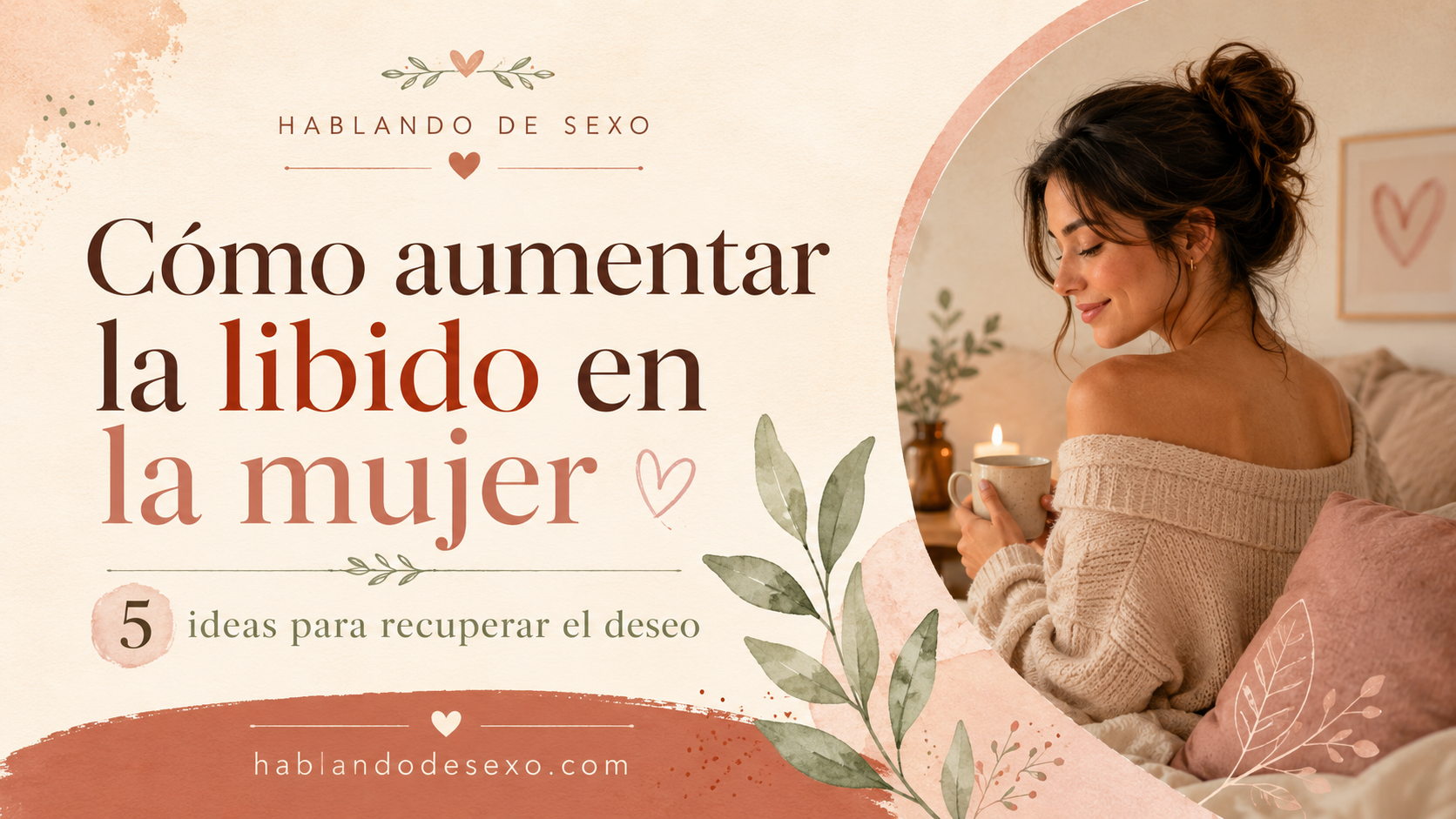 Aumentar la libido en la mujer