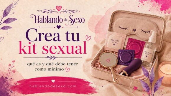 Crea tu kit sexual