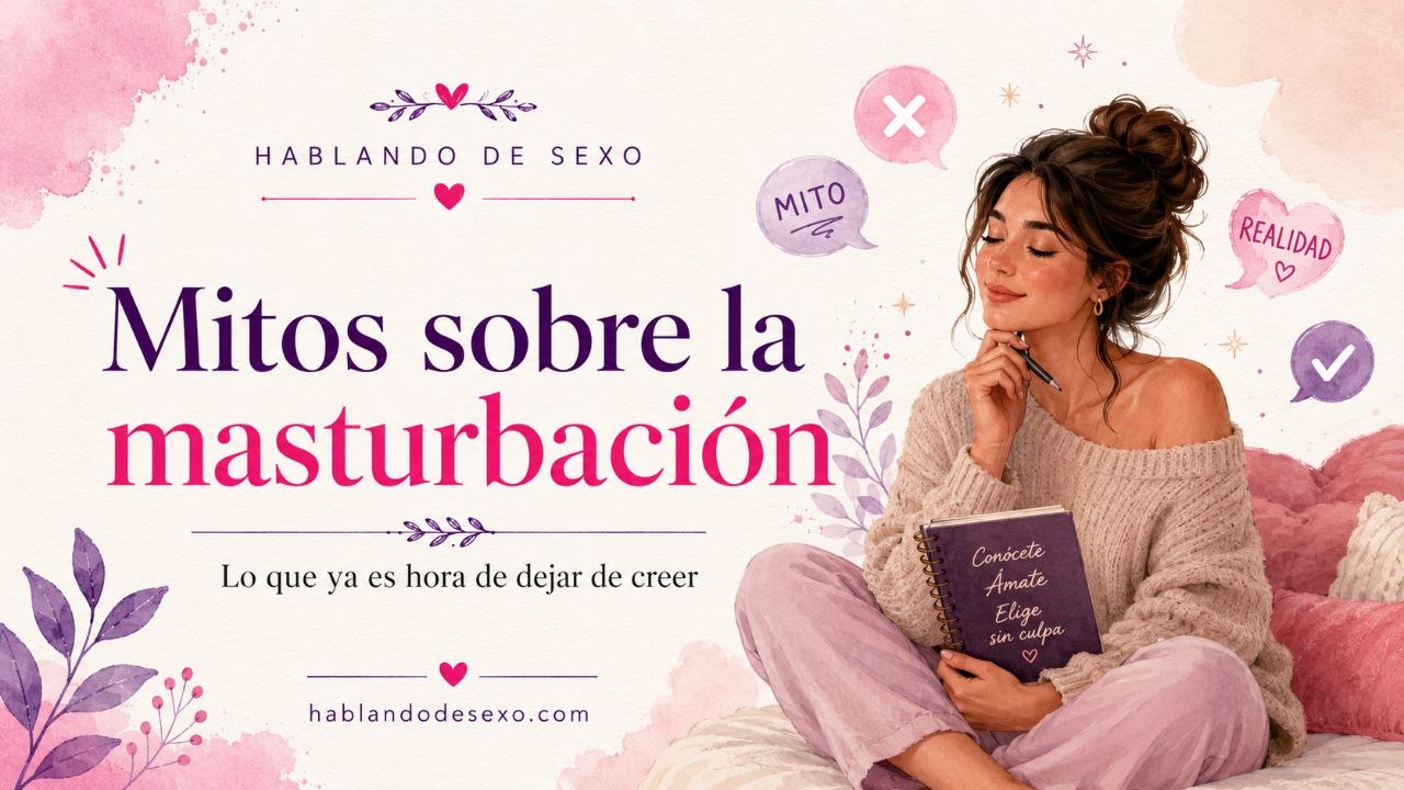 Mitos sobre la masturbación