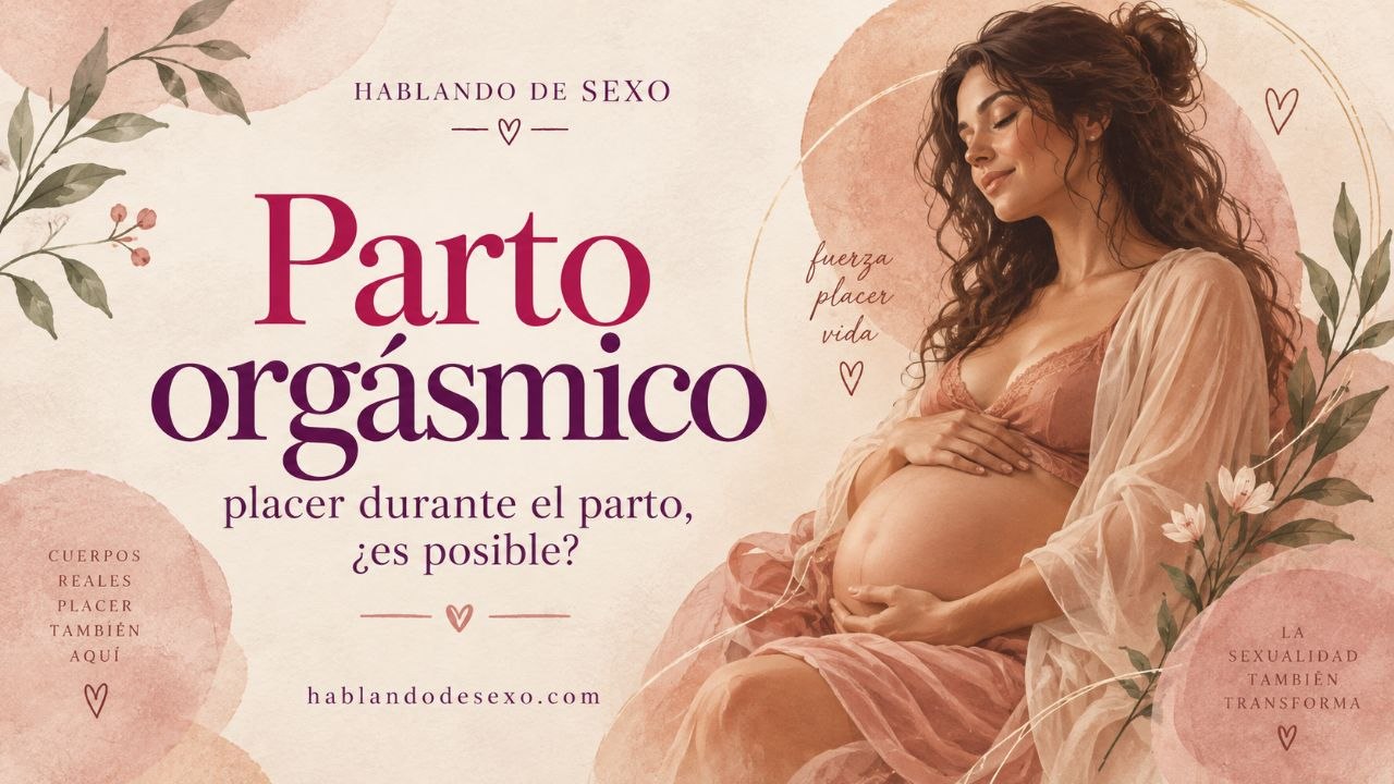 Parto Orgásmico